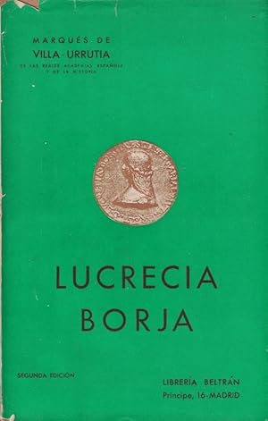 Imagen del vendedor de LUCRECIA BORJA. Estudio histrico a la venta por Librera Torren de Rueda
