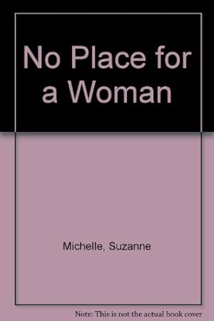 Seller image for No Place for a Woman for sale by WeBuyBooks 2