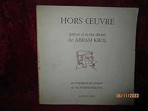 Seller image for HORS OEUVRE - LETTRES et CRITS DIVERS de ABRAM KROL for sale by LA FRANCE GALANTE