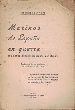 Imagen del vendedor de MARINOS DE ESPAA EN GUERRA a la venta por Librera Torren de Rueda