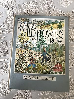 Imagen del vendedor de Where Wild Flowers Grow a la venta por COVENANT HERITAGE LIBRIS