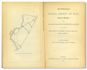 BUNDORAN PUBLIC RIGHTS OF WAY, COUNTY DONGAL: BEING AN ACCURATE ANALYSIS OF THE AFFADAVITS & PLEA...