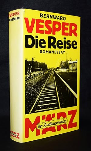 Bild des Verkufers fr Die Reise. Romanessay. (Nach dem unvollendeten Manuskript herausgegeben und mit einer Editions-Chronologie versehen von Jrg Schneider). zum Verkauf von Antiquariat Haufe & Lutz