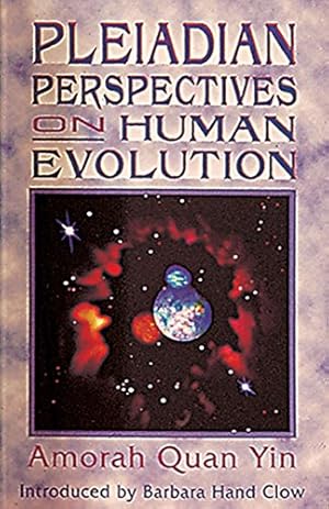 Seller image for Pleiadian Perspectives on Human Evolution for sale by -OnTimeBooks-