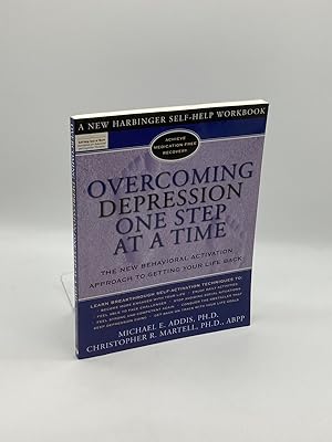 Imagen del vendedor de Overcoming Depression One Step At a Time The New Behavioral Activation Approach to Getting Your Life Back a la venta por True Oak Books