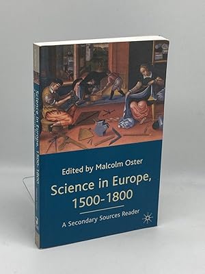 Image du vendeur pour Science in Europe, 1500-1800 A Secondary Sources Reader mis en vente par True Oak Books