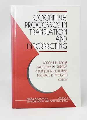 Immagine del venditore per Cognitive Processes in Translation and Interpreting (Applied Psychology, Volume 3) venduto da Underground Books, ABAA