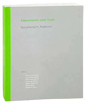 Documenta11_Platform2. Experiments with Truth: Transitional justice and processes of truth and re...