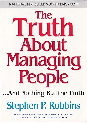 Bild des Verkufers fr The Truth About Managing People.and Nothing but the Truth zum Verkauf von Reliant Bookstore