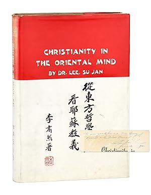 Christianity in the Oriental Mind [Signed and Inscribed]