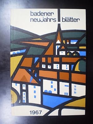Seller image for Badener Neujahrsbltter 1967. Zweiundvierzigster Jahrgang for sale by Buchfink Das fahrende Antiquariat