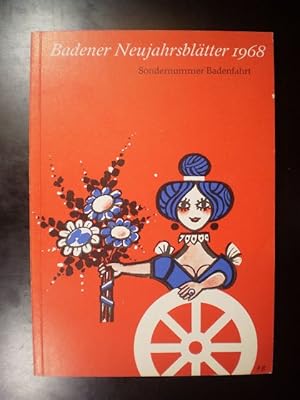 Bild des Verkufers fr Badener Neujahrsbltter 1968. Dreiundvierzigster Jahrgang. Sondernummer Badenfahrt zum Verkauf von Buchfink Das fahrende Antiquariat