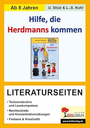 Bild des Verkufers fr Hilfe die Herdmanns kommen / Literaturseiten : Mit Lsungen. Lesekompetenz, Textverstndnis, Kreativitt, Fantasie zum Verkauf von AHA-BUCH GmbH