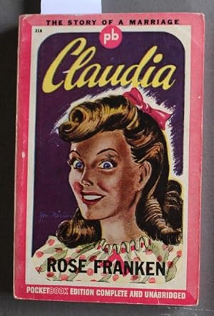 Imagen del vendedor de Claudia : The Story of a Marriage (Pocket Books. #218; Made Into a Movie starring Dorothy McGuire and Robert Young, ) a la venta por Comic World