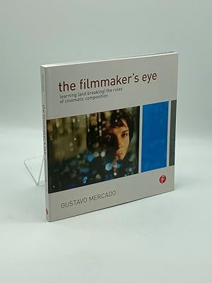 Immagine del venditore per The Filmmaker's Eye Learning the Rules of Cinematic Composition venduto da True Oak Books