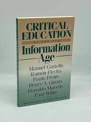 Seller image for Critical Education in the New Information Age for sale by True Oak Books