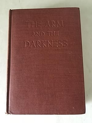 Seller image for The Arm and the Darkness for sale by Sheapast Art and Books