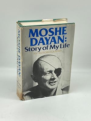 Bild des Verkufers fr Moshe Dayan Story of My Life: an Autobiography zum Verkauf von True Oak Books