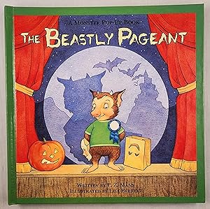 Seller image for The Beastly Pageant A Monster Pop-Up Book for sale by WellRead Books A.B.A.A.