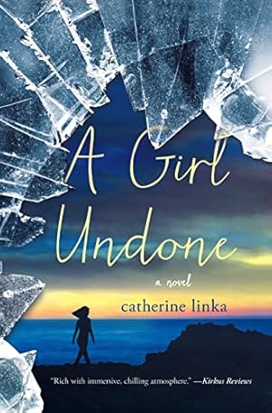 Seller image for A Girl Undone: A Novel (The Girl Called Fearless Series) for sale by Reliant Bookstore