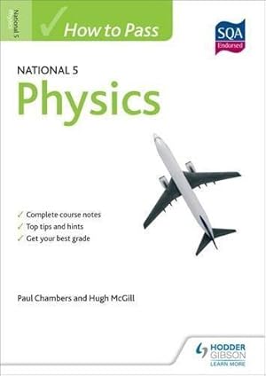 Seller image for How to Pass National 5 Physics (HTP5) for sale by WeBuyBooks 2