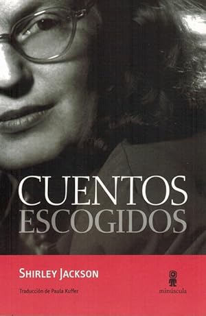 Cuentos escogidos. [Traducción de Paula Kuffer].