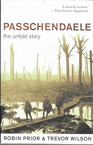 Immagine del venditore per Passchendaele : The Untold Story venduto da GLENN DAVID BOOKS