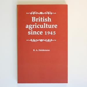 British Agriculture Since 1945
