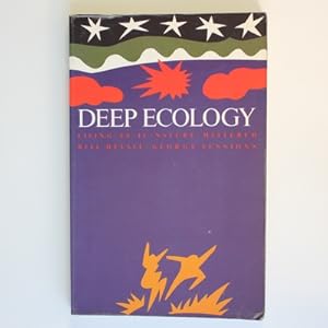 Seller image for Deep Ecology for sale by Fireside Bookshop