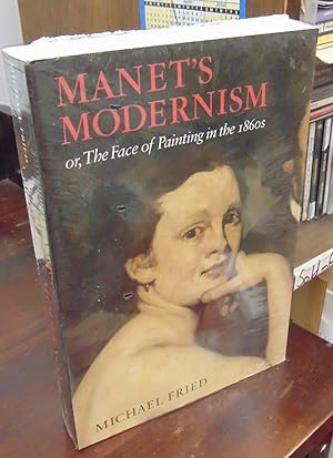 Manet's Modernism; or, The Face of Painting in the 1860s