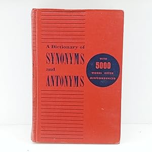 Seller image for A Dictionary of Synonyms and Antonyms With 5000 Words Often Mispronounced for sale by Cat On The Shelf