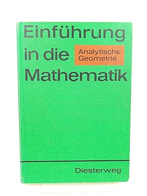 Seller image for Einfhrung in die Mathematik fr allgemeinbildende Schulen. Analytische Geometrie for sale by Antiquariat Smock
