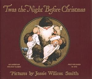 Image du vendeur pour Twas the Night Before Christmas : A Visit from St. Nicholas mis en vente par GreatBookPrices