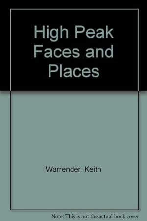 Seller image for High Peak Faces and Places for sale by WeBuyBooks