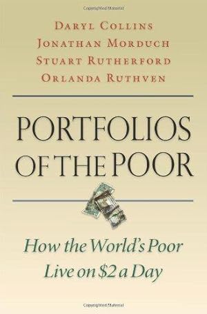 Imagen del vendedor de Portfolios of the Poor: How the World's Poor Live on $2 a Day a la venta por WeBuyBooks