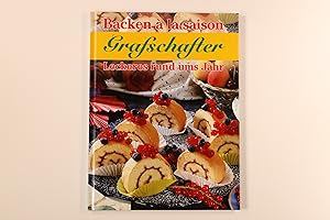 BACKEN À LA SAISON. Leckeres rund ums Jahr