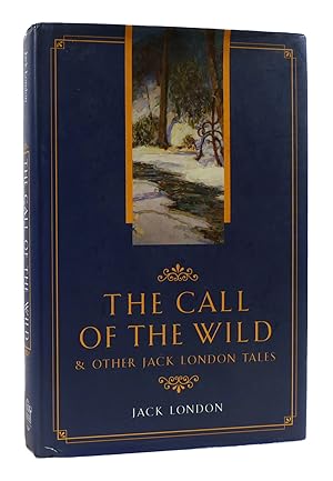 Seller image for THE CALL OF THE WILD for sale by Rare Book Cellar