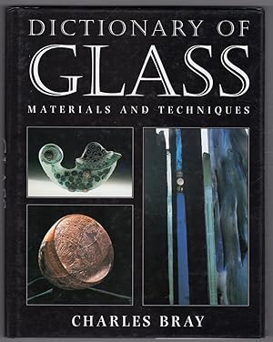 Dictionary of Glass: Materials and Techniques