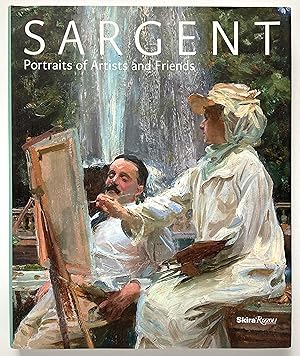 Imagen del vendedor de Sargent: Portraits of Artists and Friends a la venta por Lectern Books