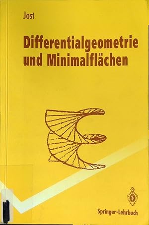 Seller image for Differentialgeometrie und Minimalflchen. Springer-Lehrbuch for sale by books4less (Versandantiquariat Petra Gros GmbH & Co. KG)