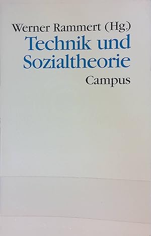 Immagine del venditore per Technik und Sozialtheorie. Theorie und Gesellschaft ; Bd. 42 venduto da books4less (Versandantiquariat Petra Gros GmbH & Co. KG)