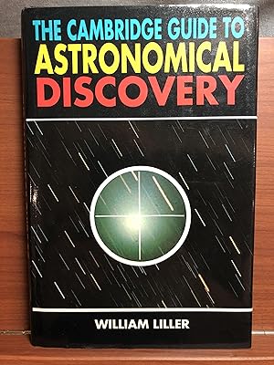 Seller image for The Cambridge Guide to Astronomical Discovery for sale by Rosario Beach Rare Books