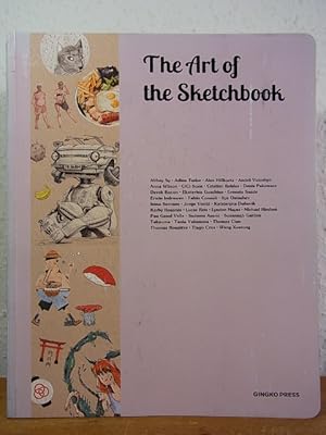 Seller image for The Art of the Sketchbook for sale by Antiquariat Weber
