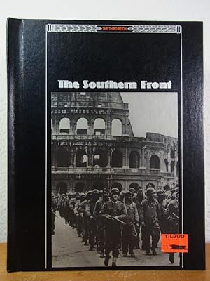 Bild des Verkufers fr The Southern Front (The Third Reich Series) zum Verkauf von Antiquariat Weber