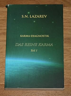 Karma-Diagnostik, Band 2: Das reine Karma, Teil 1.