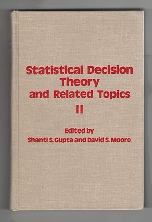 Statistical Decision Theory and Related Topics II