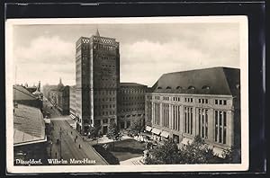 Ansichtskarte Düsseldorf, Wilhelm Marx-Haus mit Strasse aus der Vogelschau, Bauhaus