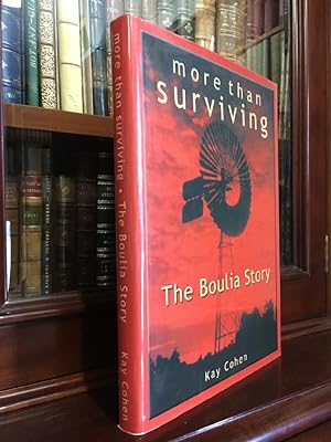 Imagen del vendedor de More Than Surviving: The Boulia Story. a la venta por Time Booksellers