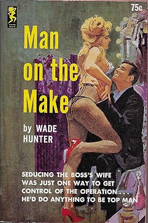 Imagen del vendedor de Man on the Make a la venta por Volunteer Paperbacks