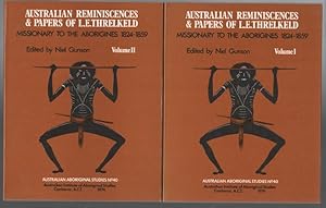 Seller image for Australian Reminiscences And Papers Of L. E. Threlkeld. Missionary to the Aborigines 1824-1859. Two Volumes. for sale by Time Booksellers